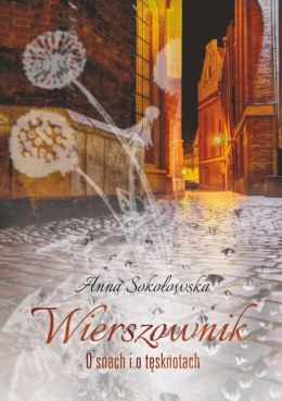 Wierszownik. O snach i tęsknotach