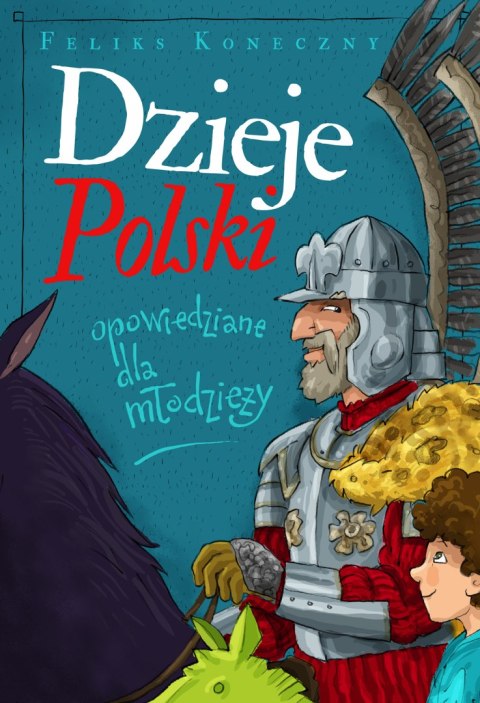 Dzieje Polski opowiedziane dla młodzieży