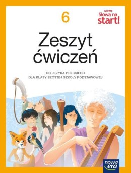 Język polski Nowe Słowa na start! zeszyt ćwiczeń dla klasy 6 szkoły podstawowej 62925