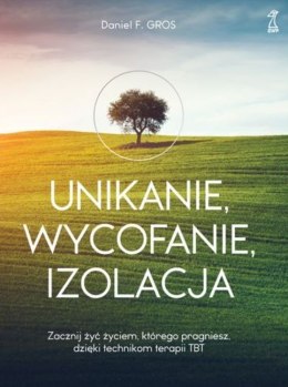 Unikanie, wycofanie, izolacja