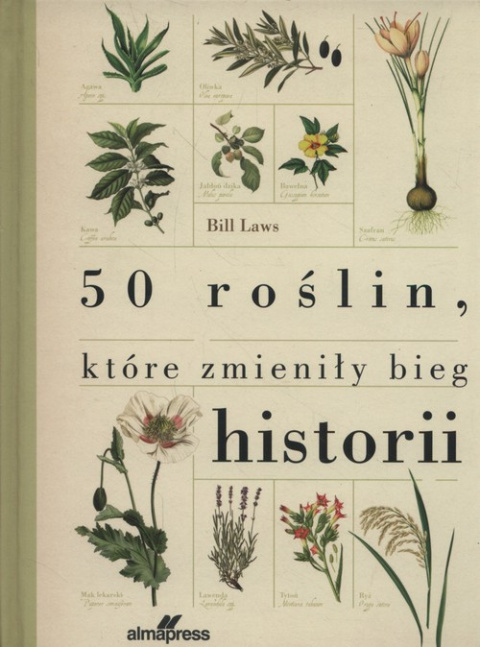 50 roślin które zmieniły bieg historii