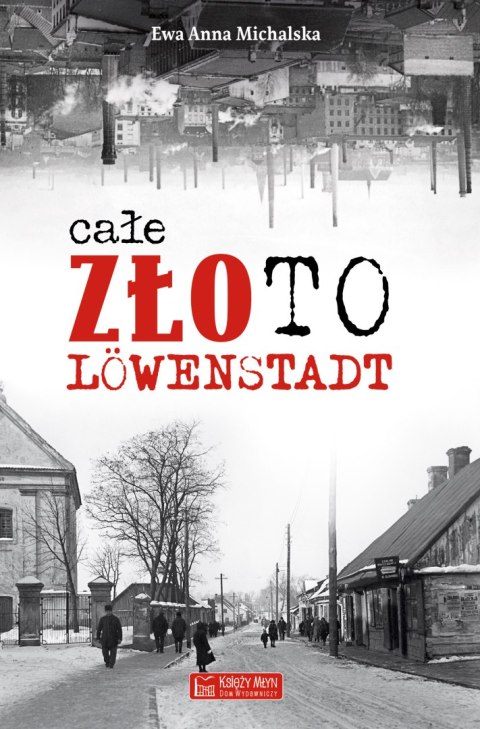 Całe złoto Lowenstadt