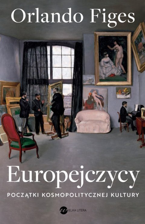 Europejczycy. Początki kosmopolitycznej kultury