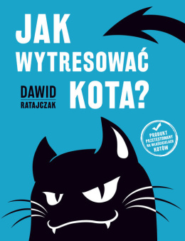 Jak wytresować kota