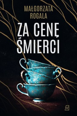 Za cenę śmierci. Pełnia tajemnic. Tom 2