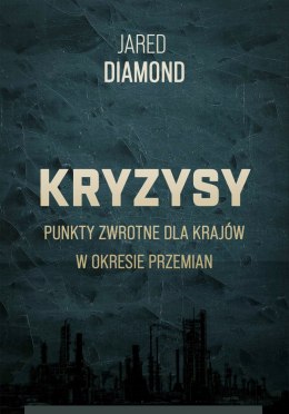 Kryzysy. Punkty zwrotne dla krajów w okresie przemian