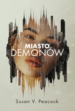 Miasto demonów. Tom 1