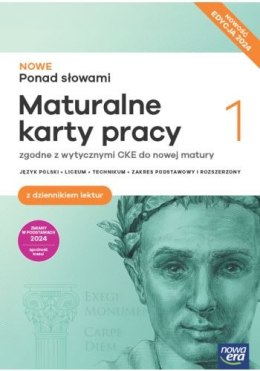 Nowa Ponad słowami 1 maturalne karty pracy z dziennikiem lektur zakres podstawowy i rozszerzony Edycja 2024