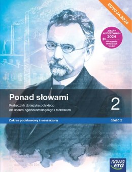 Nowa język polski ponad słowami podręcznik klasa 2 część 2 liceum i technikum zakres podstawowy i rozszerzony EDYCJA 2024