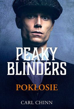 Pokłosie. Peaky Blinders. Tom 3