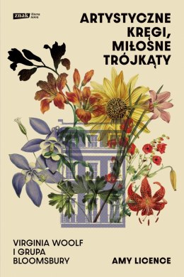 Artystyczne kręgi, miłosne trójkąty. Virginia Woolf i grupa Bloomsbury