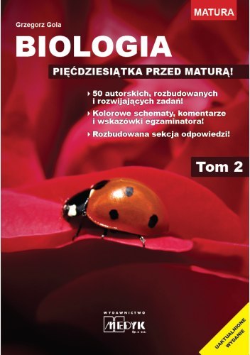 Biologia pięćdziesiątka przed maturą Tom 2