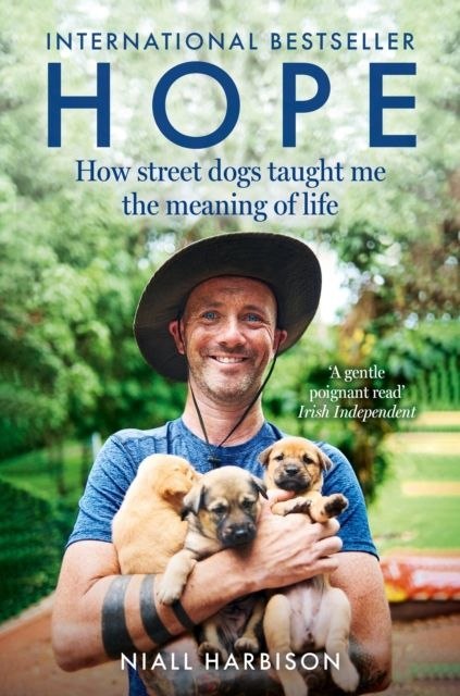 Hope. How Street Dogs Taught Me the Meaning of Life wer. angielska