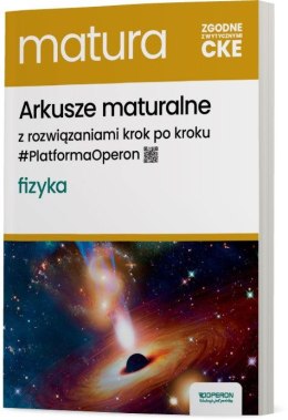 Matura 2025 Fizyka arkusze maturalne zakres rozszerzony