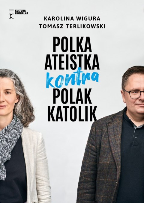 Polka ateistka kontra Polak katolik