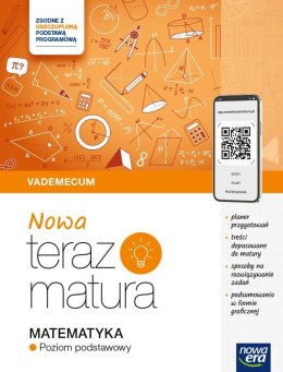 Teraz matura 2024/2025 Matematyka vademecum poziom podstawowy