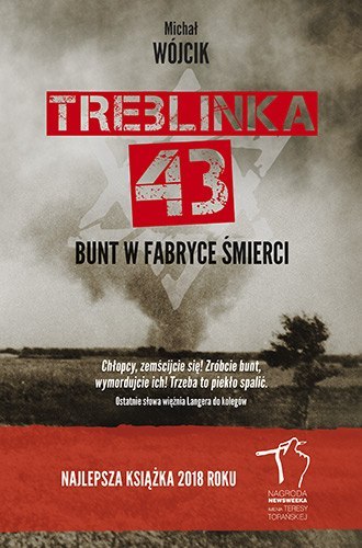 Treblinka 43 bunt w fabryce śmierci wyd. 2