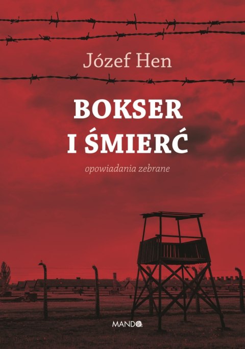 Bokser i śmierć. Opowiadania zebrane