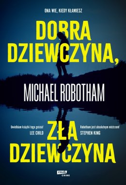 Dobra dziewczyna, zła dziewczyna