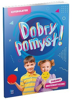 Dobry pomysł! Czterolatek zabawy matematyczne