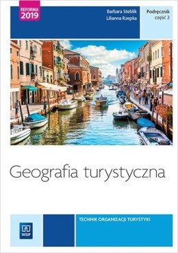 Geografia turystyczna Część 2 Technik organizacji turystyki