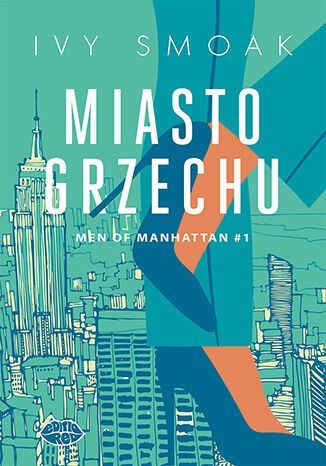 Miasto grzechu. Men of Manhattan. Tom 1