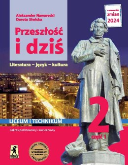 Nowa język polski przeszłość i dziś Romantyzm 2 część 1 zakres podstawowy i rozszerzony EDYCJA 2024