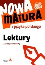 Nowa matura z języka polskiego lektury zakres podstawowy