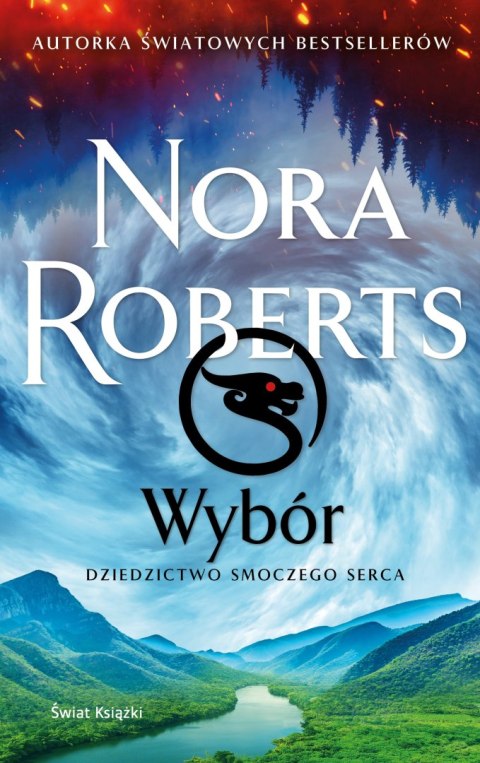 Wybór. Dziedzictwo Smoczego Serca