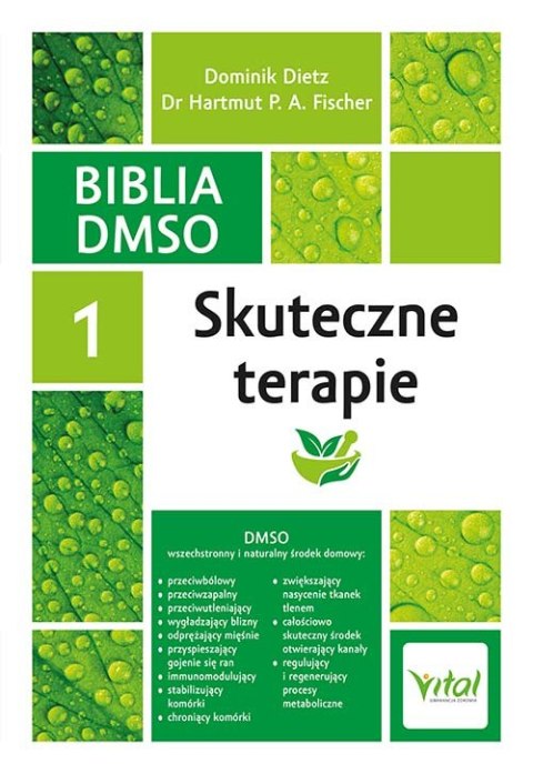 Biblia DMSO. Skuteczne terapie