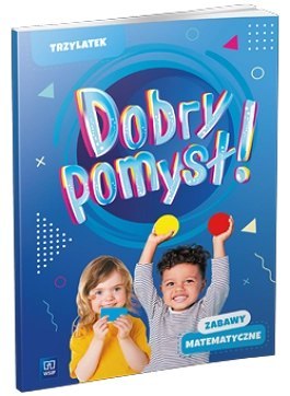 Dobry pomysł! Trzylatek zabawy matematyczne