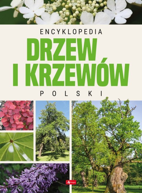 Encyklopedia drzew i krzewów Polski