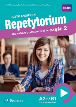 Język angielski. Repetytorium dla szkoły podstawowej. Część 2 A2+/B1. Podręcznik