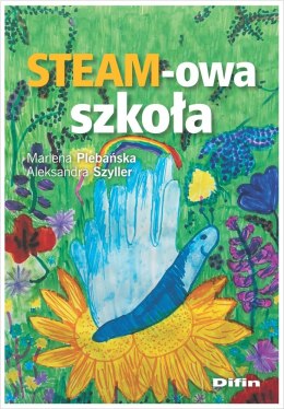 STEAM-owa szkoła