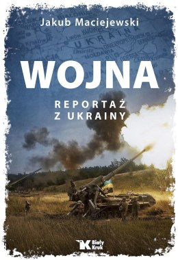 Wojna Reportaż z Ukrainy