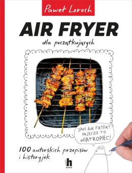 Air Fryer dla początkujących