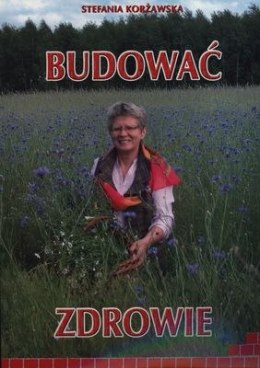 Budować zdrowie