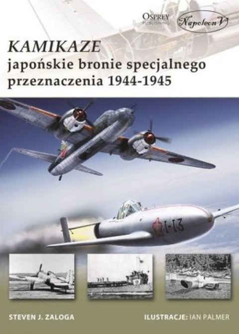 Kamikaze japońskie bronie specjalnego przeznaczenia 1944-1945