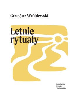 Letnie rytuały