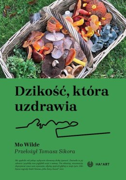 Dzikość, która uzdrawia