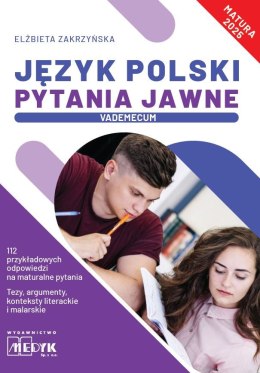 Język Polski Pytania Jawne Vademecum matura 2025