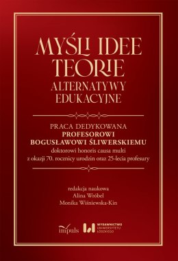 Myśli Idee Teorie Alternatywy edukacyjne