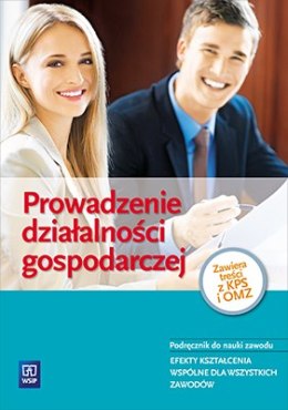 Prowadzenie działalności gospodarczej Podręcznik do kształcenia zawodowego. Szkoły ponadgimnazjalne