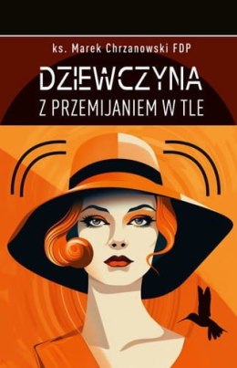 Dziewczyna z przemijaniem w tle