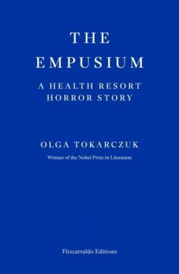 The Empusium. A health resort horror story wer. angielska