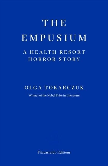 The Empusium. A health resort horror story wer. angielska