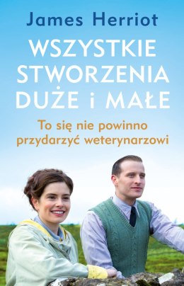 Wszystkie stworzenia duże i małe.. To się nie powinno przydarzyć weterynarzowi