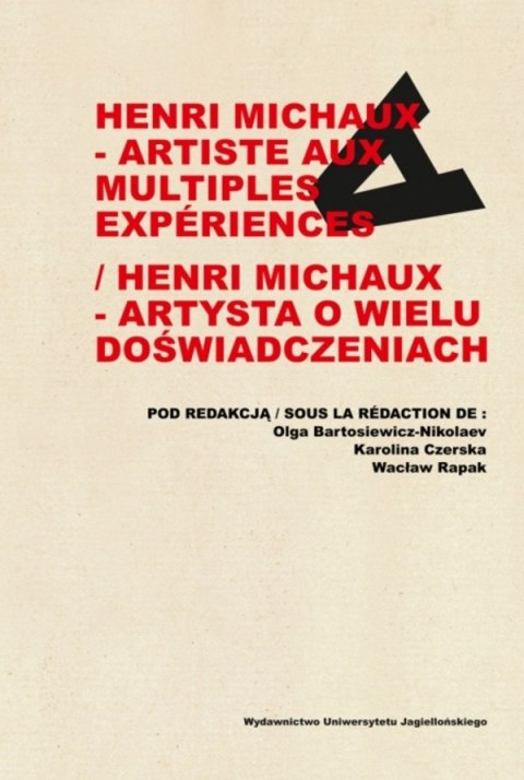 Henri Michaux - artiste aux multiples experiences / Henri Michaux - artysta o wielu doświadczeniach