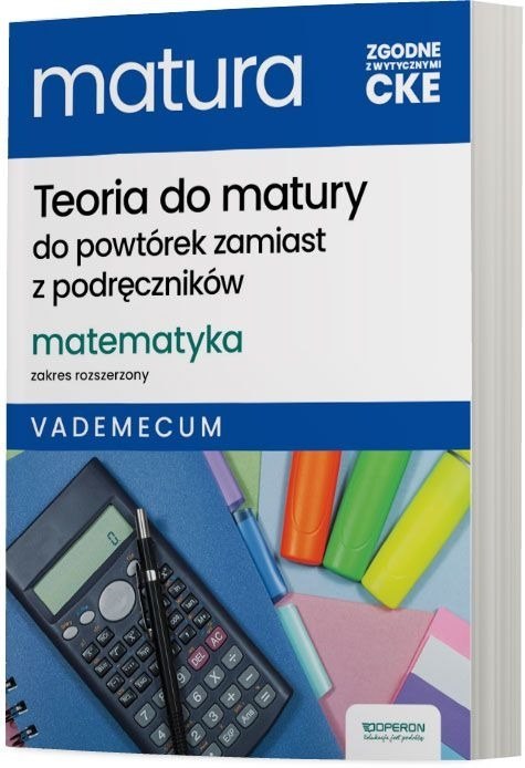 Matura 2025 Matematyka vademecum zakres rozszerzony