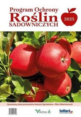 Program ochrony roślin sadowniczych na rok 2025